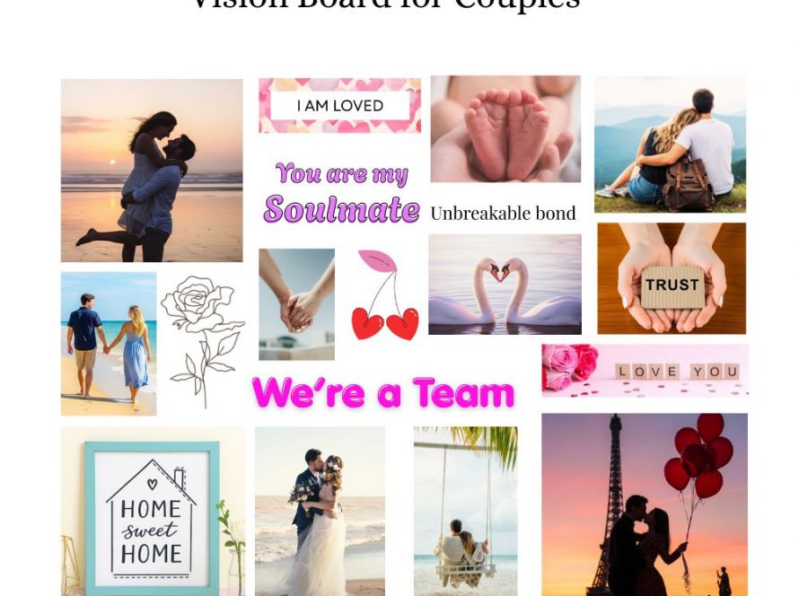 Vision board for couples showcasing relationship goals, soulmate affirmations, trust, love, future family plans, wedding inspiration, homeownership dreams, and meaningful experiences together.